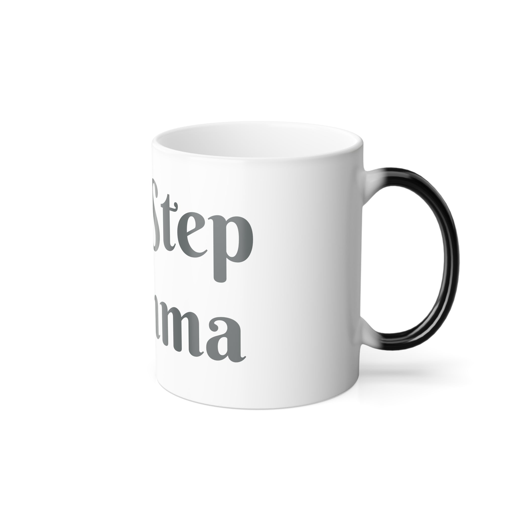 One Step Momma Color-Changing Mug — 11oz Morphing Coffee Cup